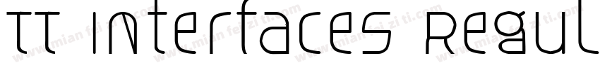 TT Interfaces Regula字体转换